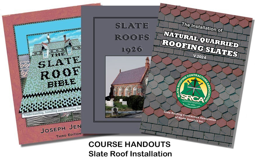Slate Roof Installation training course handouts.