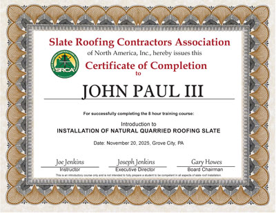 John Paul III Certificate of Completion, Introduction to Slate Roof Installation, November 20, 2025.